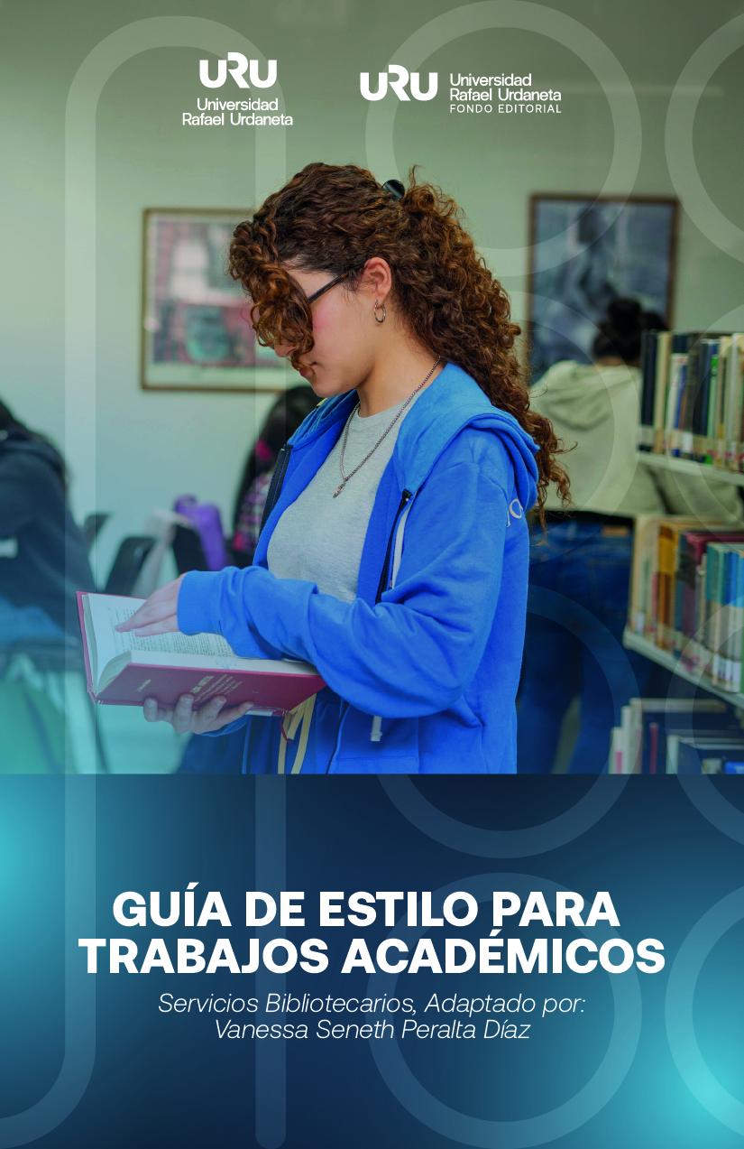 Guía de Estilo para Trabajos Académicos : Aplicación de formato e inserción de citas y referencias