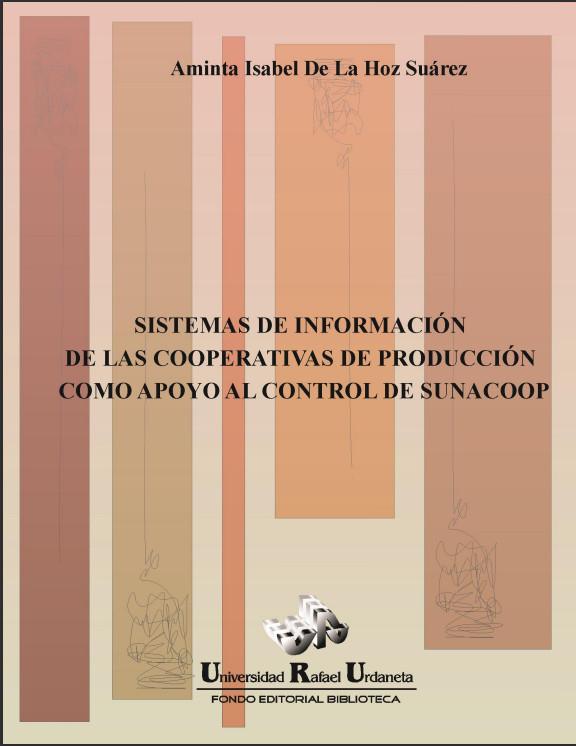 Portada del libro Sistemas de información de las cooperativas de producción como apoyo al control de SUNACOOP