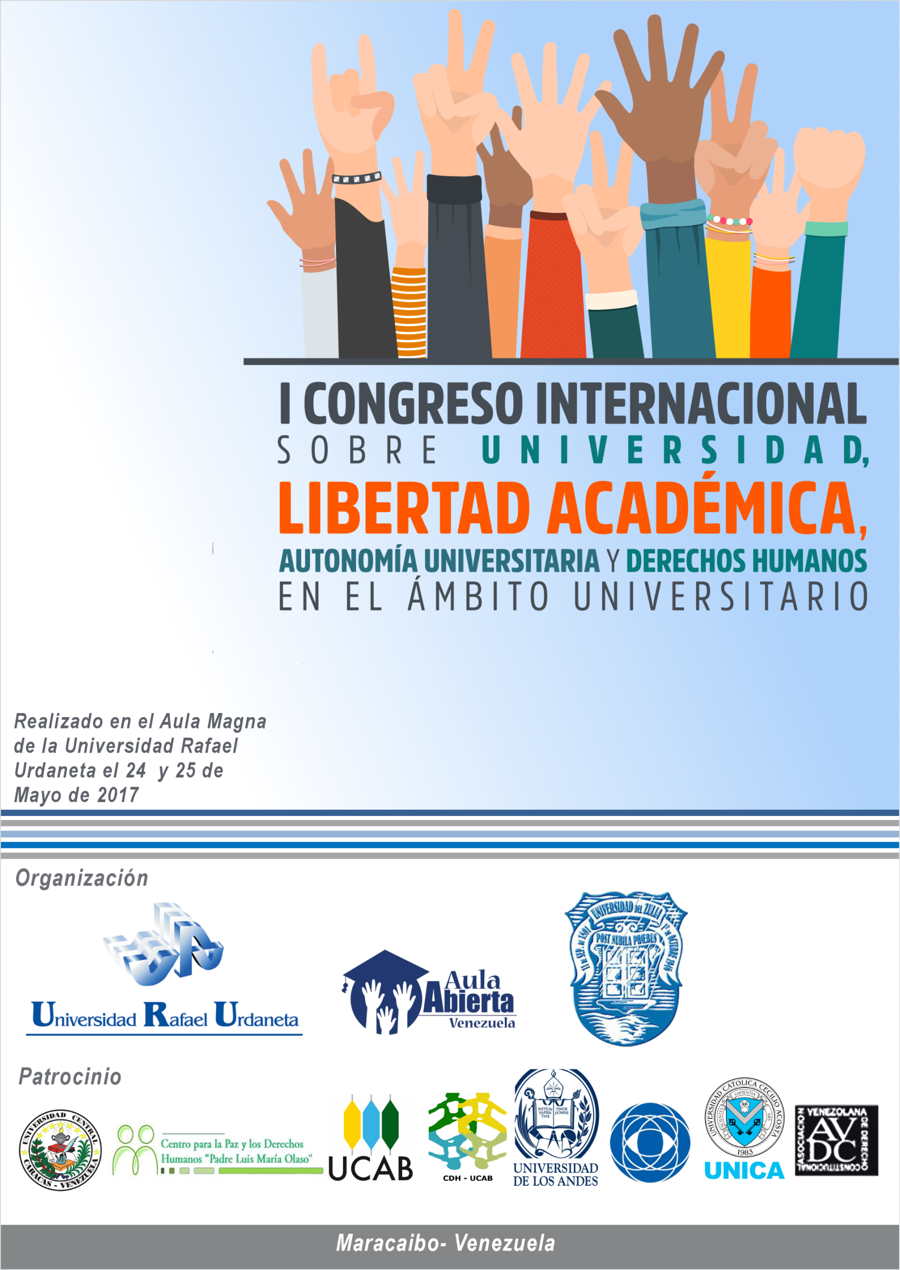 I Congreso Internacional sobre Universidad, Libertad Académica, Autonomía Universitaria y Derechos